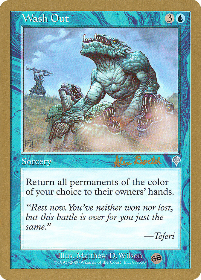 Wash Out (Alex Borteh) (SB) [World Championship Decks 2001] Magic: The Gathering