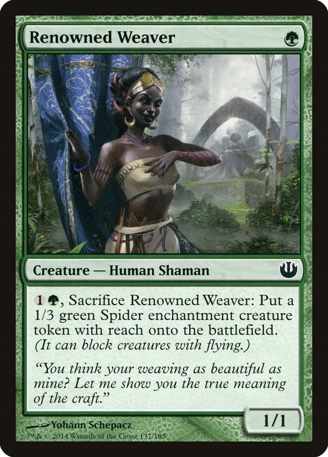 Renowned Weaver [Journey into Nyx] Magic: The Gathering