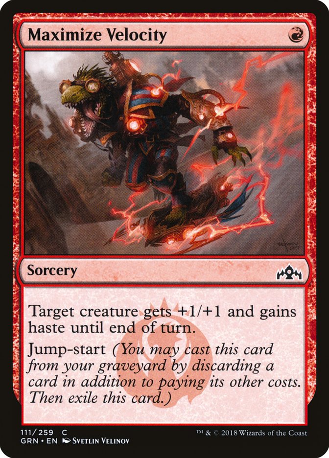 Maximize Velocity [Guilds of Ravnica] Magic: The Gathering