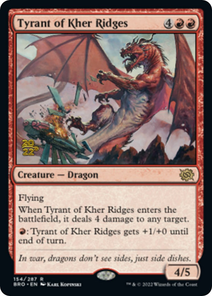 Tyrant of Kher Ridges [The Brothers' War Prerelease Promos] Magic: The Gathering
