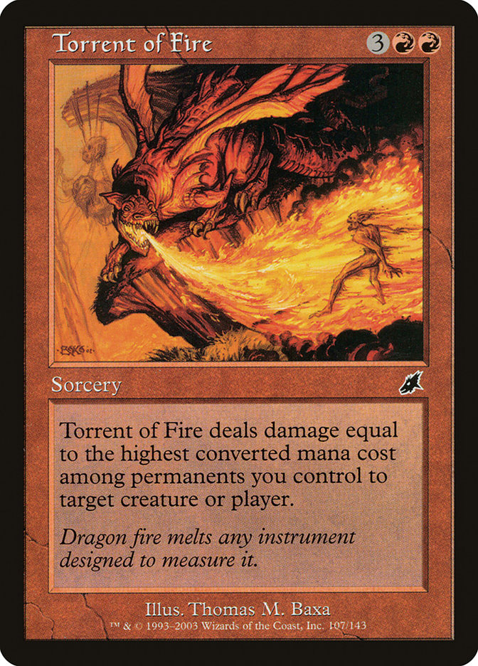 Torrent of Fire [Scourge] Magic: The Gathering