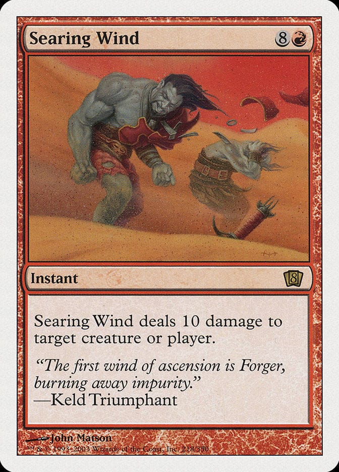 Searing Wind [Eighth Edition] Magic: The Gathering