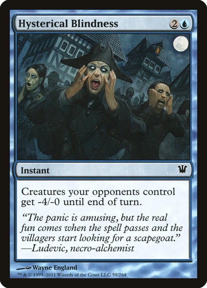 Hysterical Blindness [Innistrad] Magic: The Gathering