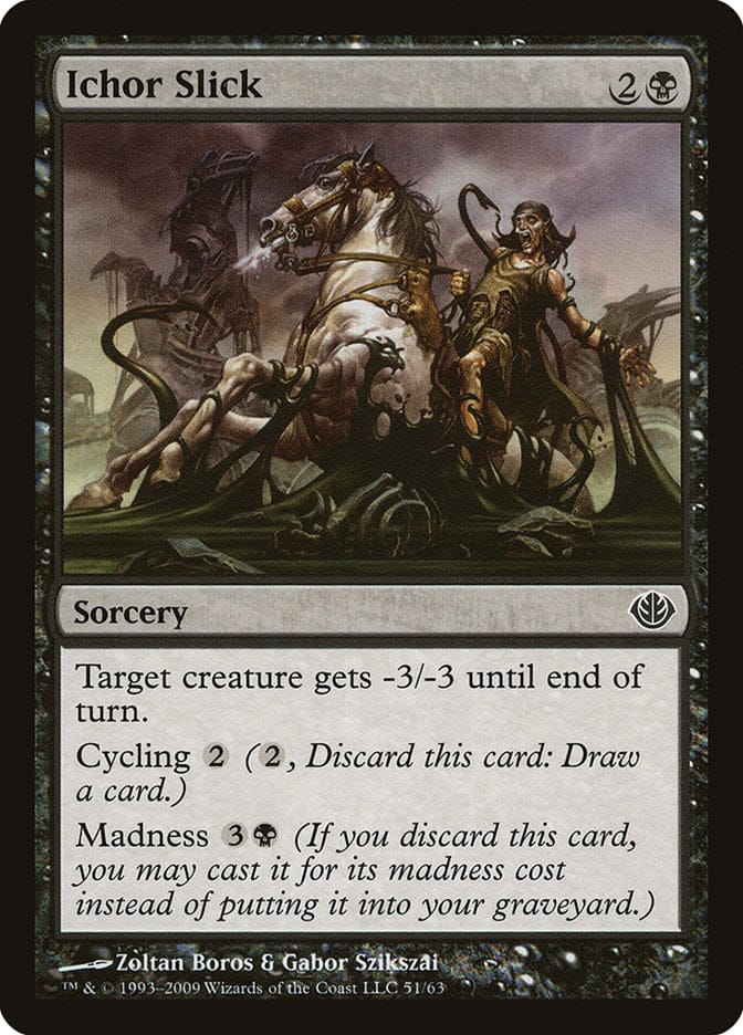 Ichor Slick [Duel Decks: Garruk vs. Liliana] Magic: The Gathering