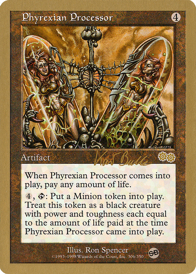Phyrexian Processor (Kai Budde) (SB) [World Championship Decks 1999] Magic: The Gathering