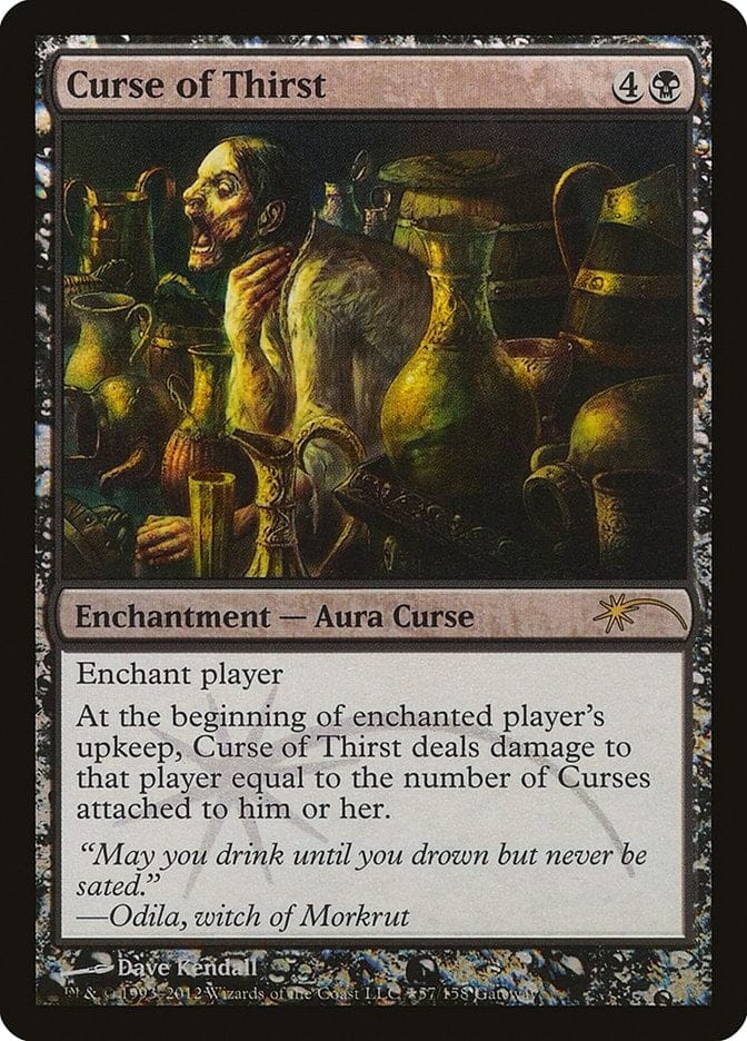 Curse of Thirst [Wizards Play Network 2012] Magic: The Gathering