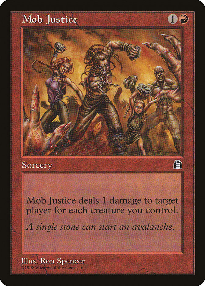 Mob Justice [Stronghold] Magic: The Gathering