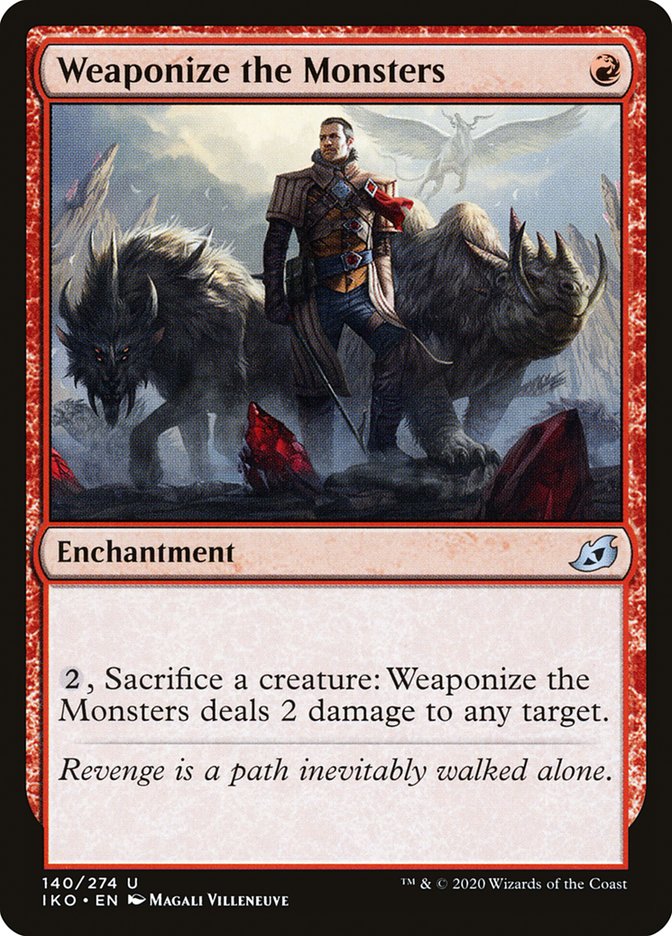 Weaponize the Monsters [Ikoria: Lair of Behemoths] Magic: The Gathering
