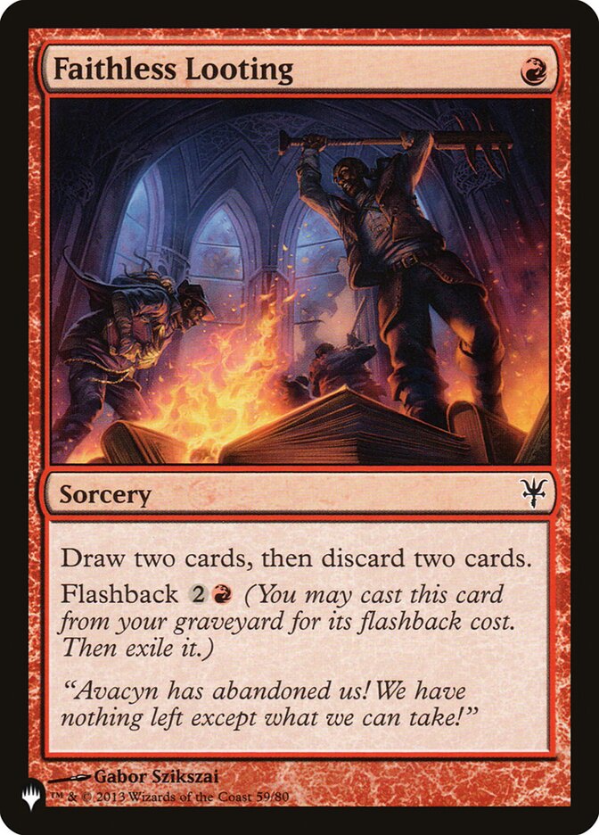 Faithless Looting [The List] Magic: The Gathering
