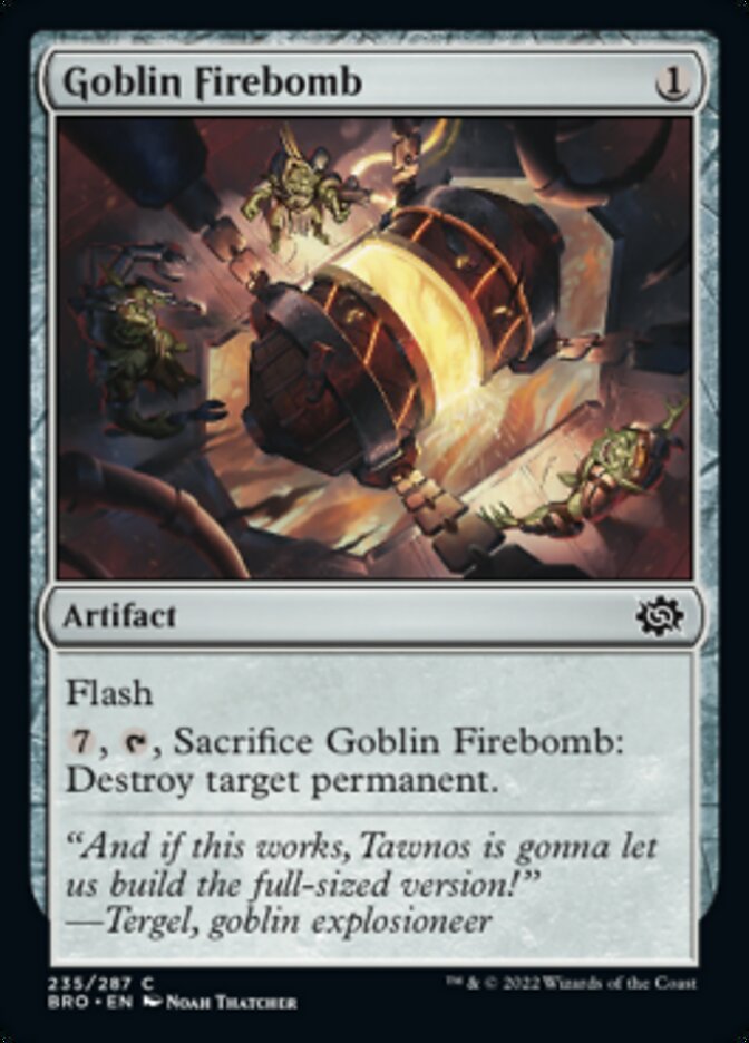 Goblin Firebomb [The Brothers' War] Magic: The Gathering