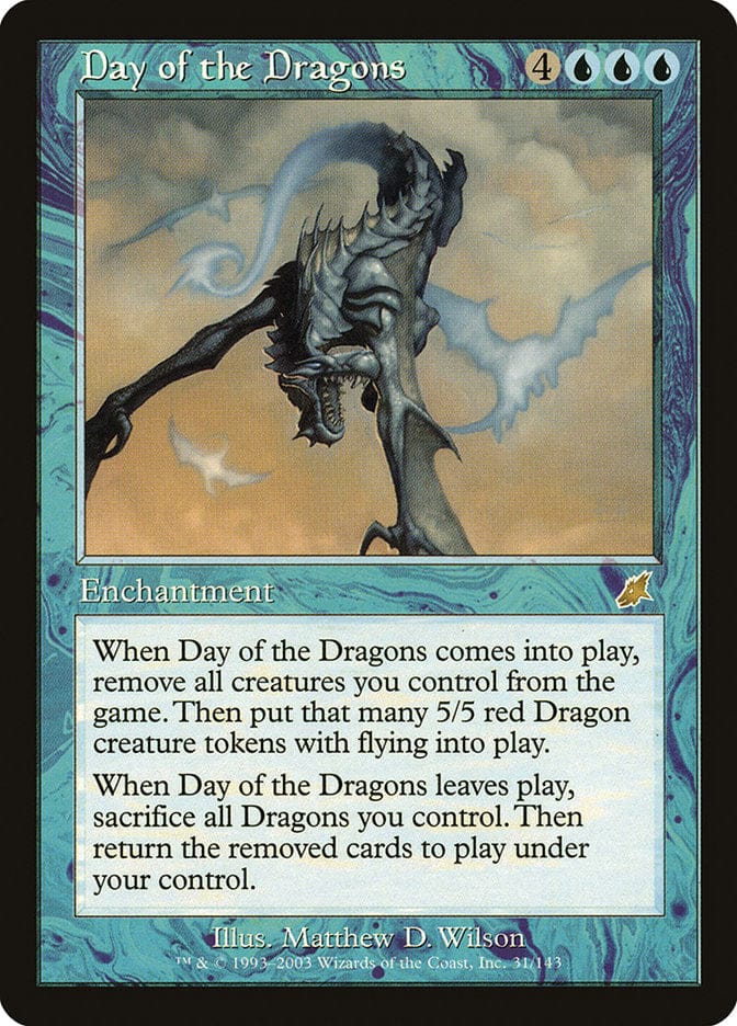 Day of the Dragons [Scourge] Magic: The Gathering