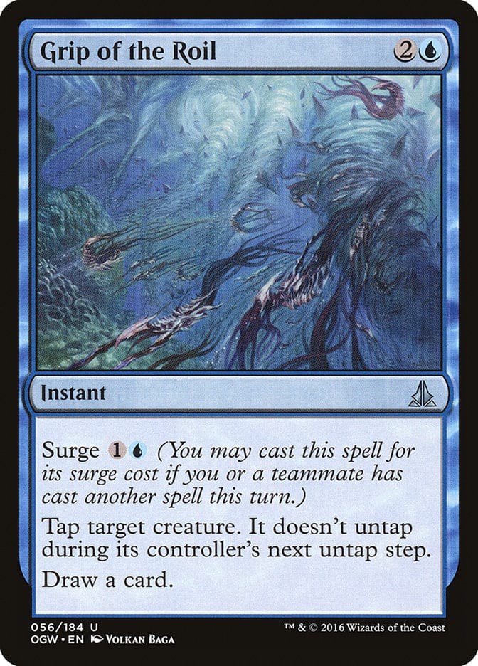 Grip of the Roil [Oath of the Gatewatch] Magic: The Gathering