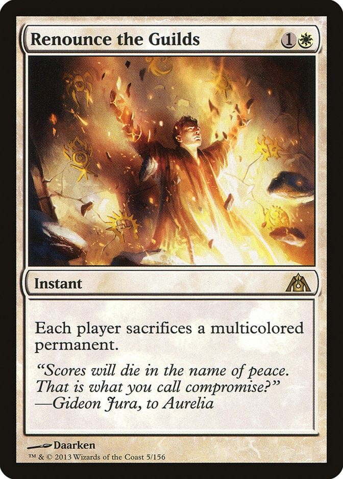Renounce the Guilds [Dragon's Maze] Magic: The Gathering