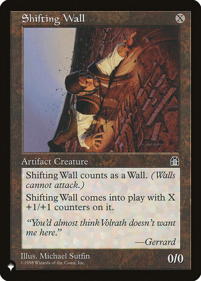 Shifting Wall [The List] Magic: The Gathering