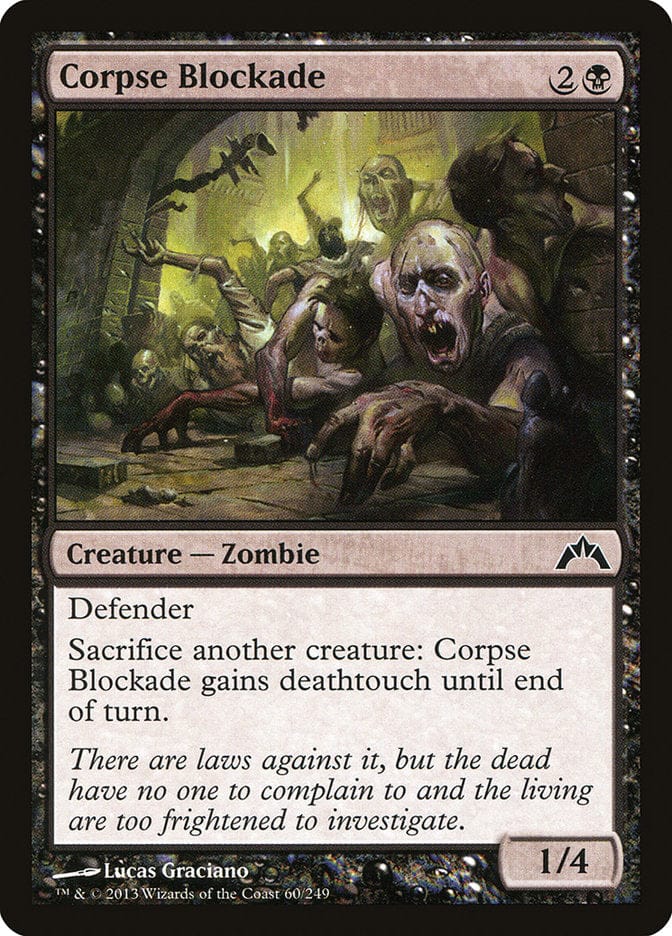 Corpse Blockade [Gatecrash] Magic: The Gathering