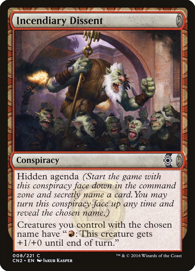 Incendiary Dissent [Conspiracy: Take the Crown] Magic: The Gathering