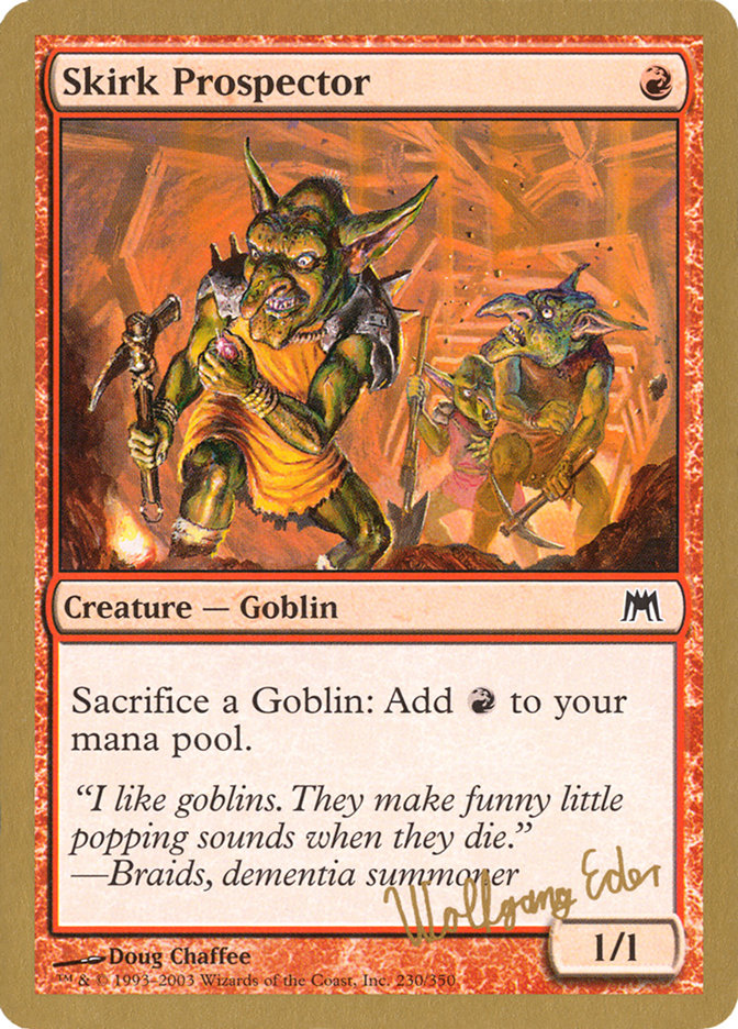 Skirk Prospector (Wolfgang Eder) [World Championship Decks 2003] Magic: The Gathering