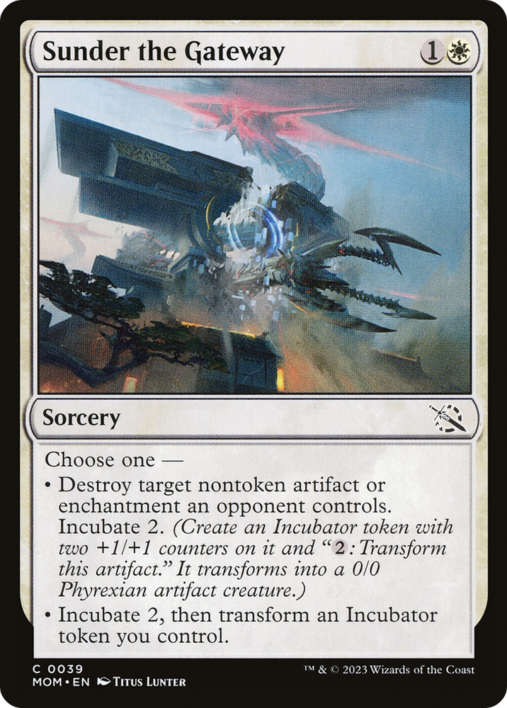 Sunder the Gateway [March of the Machine] Magic: The Gathering