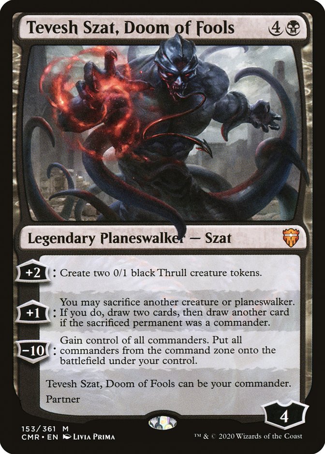 Tevesh Szat, Doom of Fools [Commander Legends] Magic: The Gathering