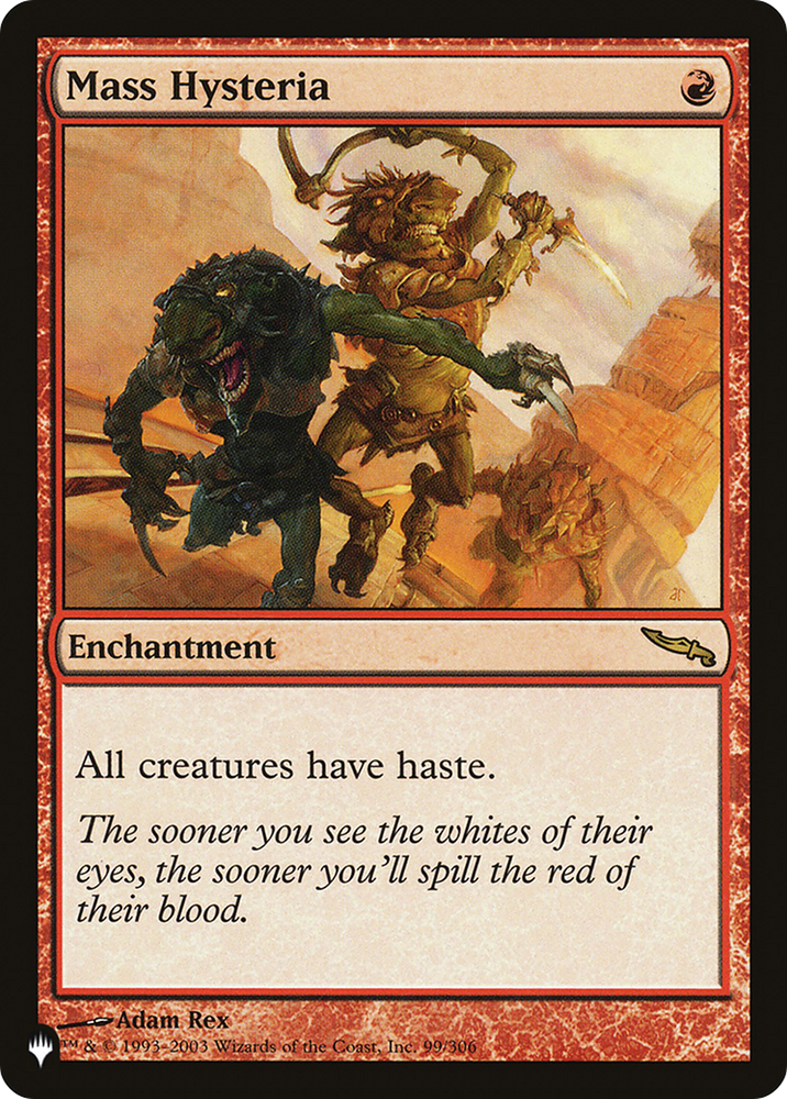 Mass Hysteria [The List] Magic: The Gathering