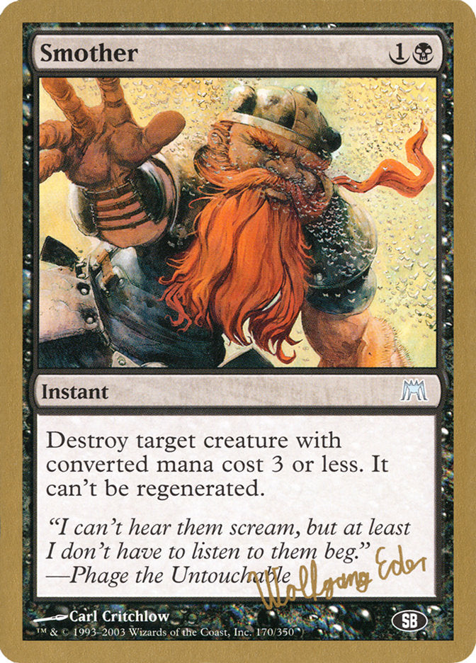 Smother (Wolfgang Eder) (SB) [World Championship Decks 2003] Magic: The Gathering
