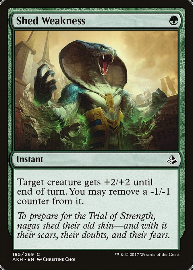 Shed Weakness [Amonkhet] Magic: The Gathering