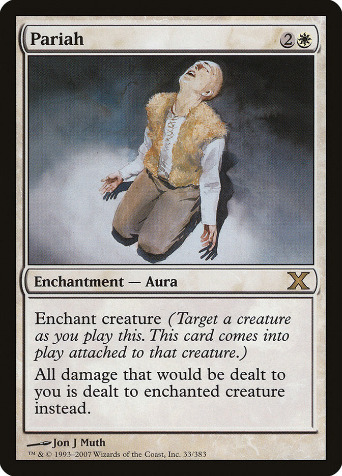 Pariah [Tenth Edition] Magic: The Gathering
