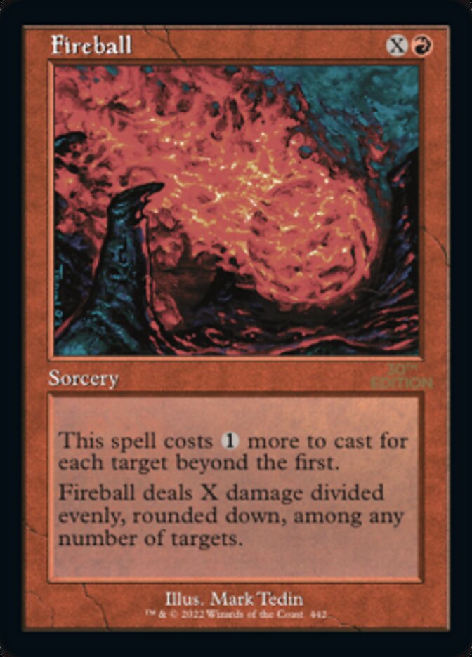 Fireball (Retro) [30th Anniversary Edition] Magic: The Gathering