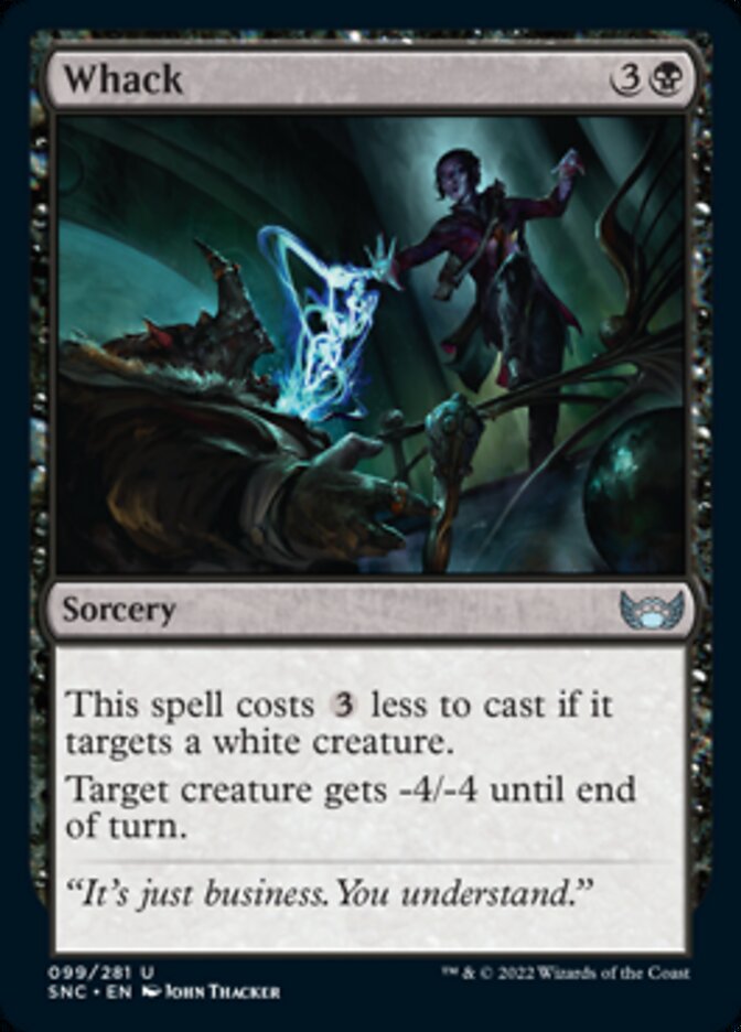 Whack [Streets of New Capenna] Magic: The Gathering