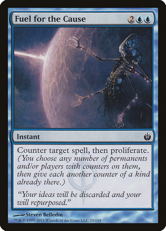 Fuel for the Cause [Mirrodin Besieged] Magic: The Gathering