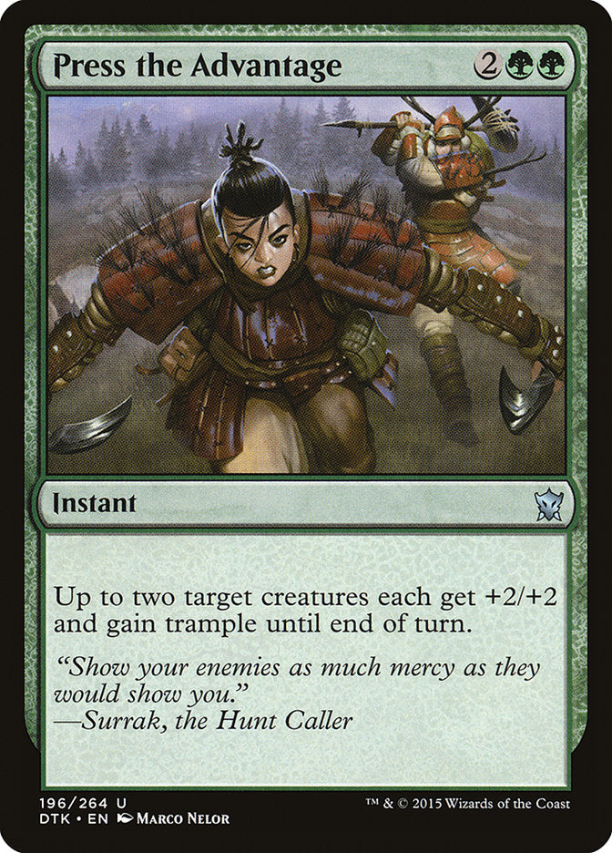 Press the Advantage [Dragons of Tarkir] Magic: The Gathering