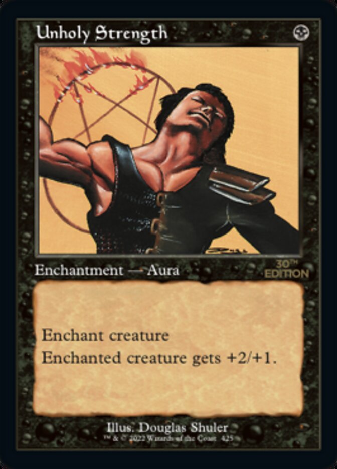 Unholy Strength (Retro) [30th Anniversary Edition] Magic: The Gathering