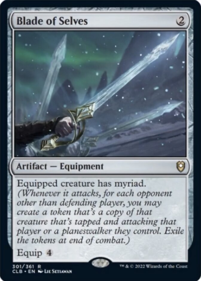 Blade of Selves [Commander Legends: Battle for Baldur's Gate] Magic: The Gathering