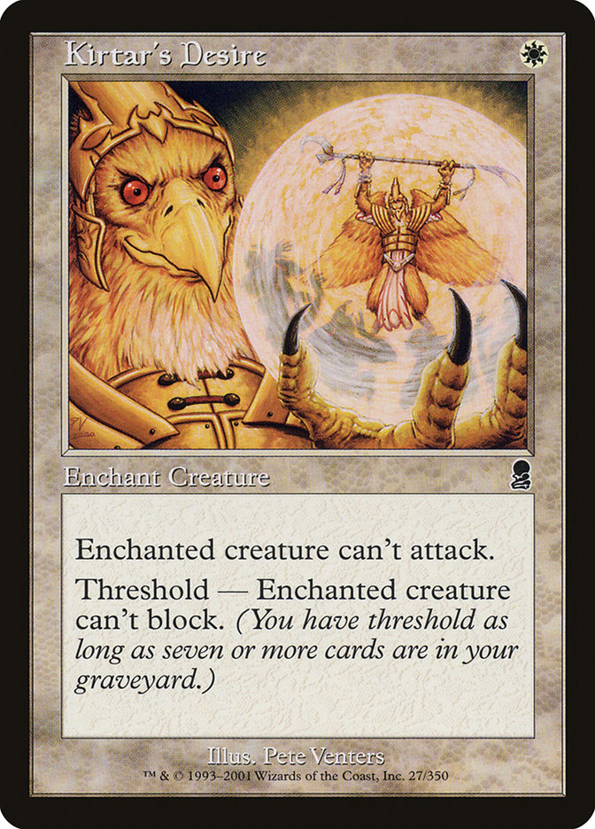 Kirtar's Desire [Odyssey] Magic: The Gathering