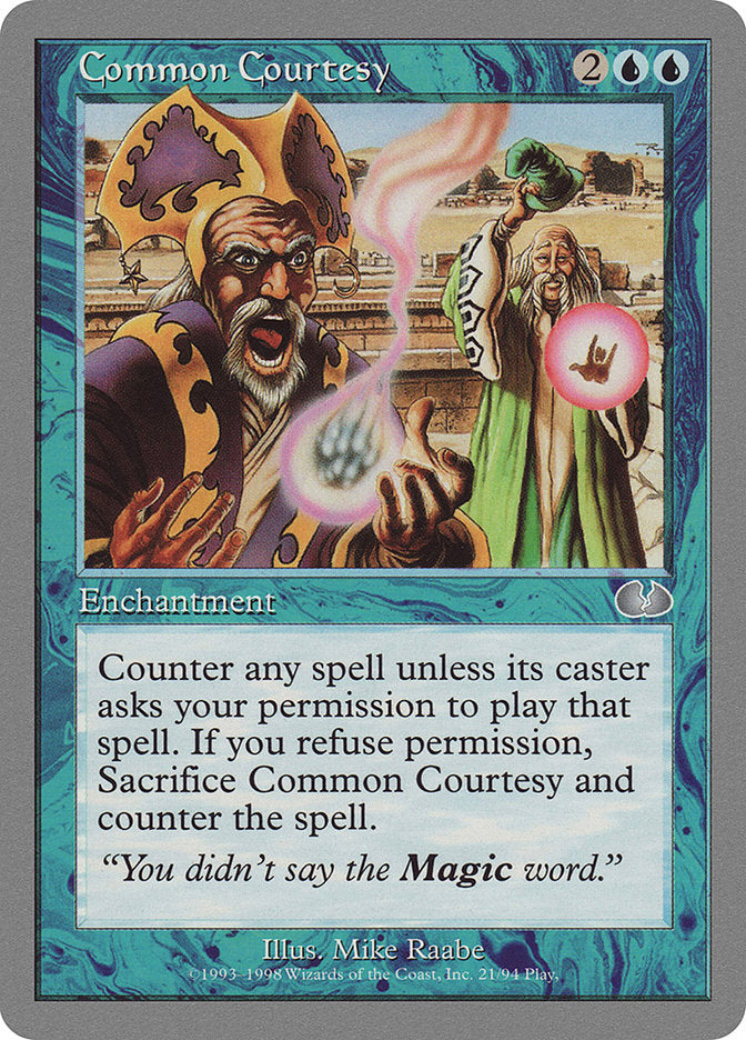 Common Courtesy [Unglued] Magic: The Gathering