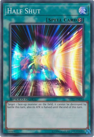 Half Shut [STP2-EN016] Super Rare - Yugioh Cards For Your TCG Needs!