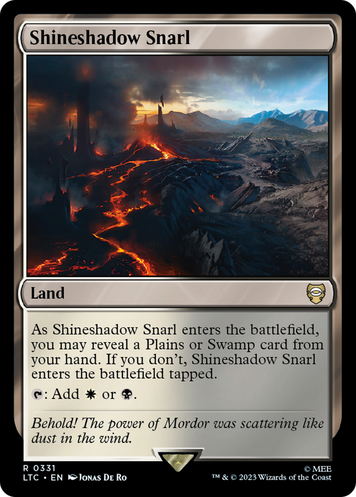 Shineshadow Snarl [The Lord of the Rings: Tales of Middle-Earth Commander] Magic: The Gathering