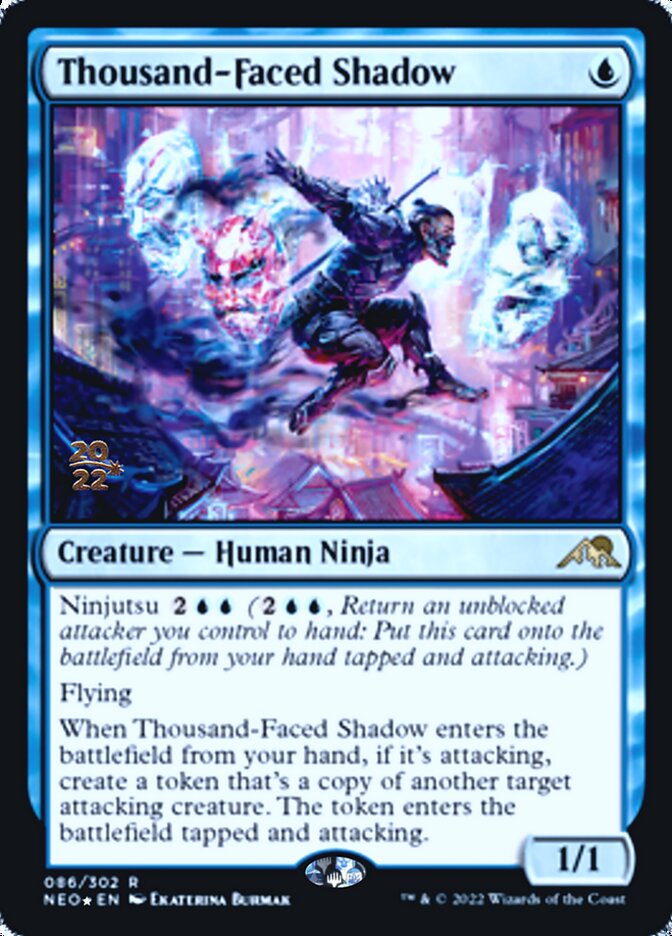Thousand-Faced Shadow [Kamigawa: Neon Dynasty Prerelease Promos] Magic: The Gathering