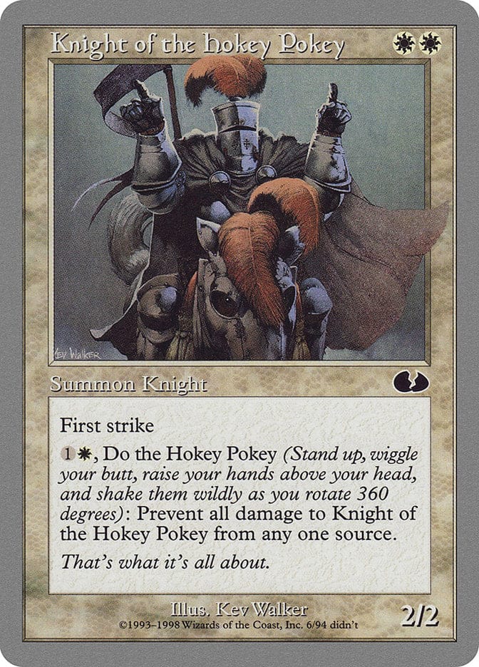 Knight of the Hokey Pokey [Unglued] Magic: The Gathering