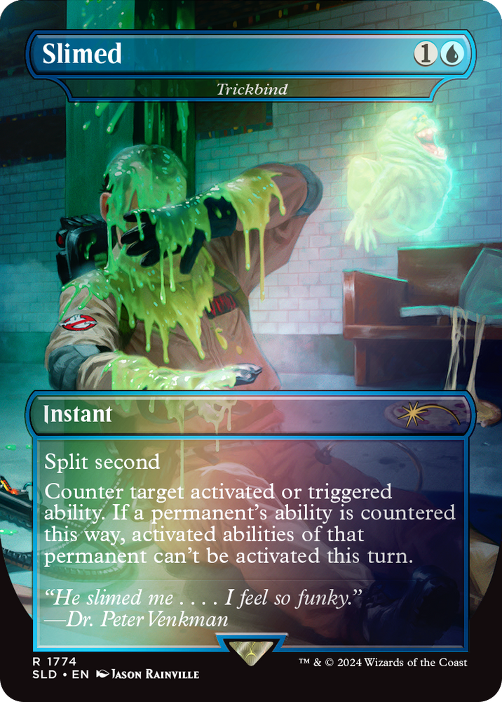 Slimed - Trickbind (Rainbow Foil) [Secret Lair Drop Series] Magic: The Gathering