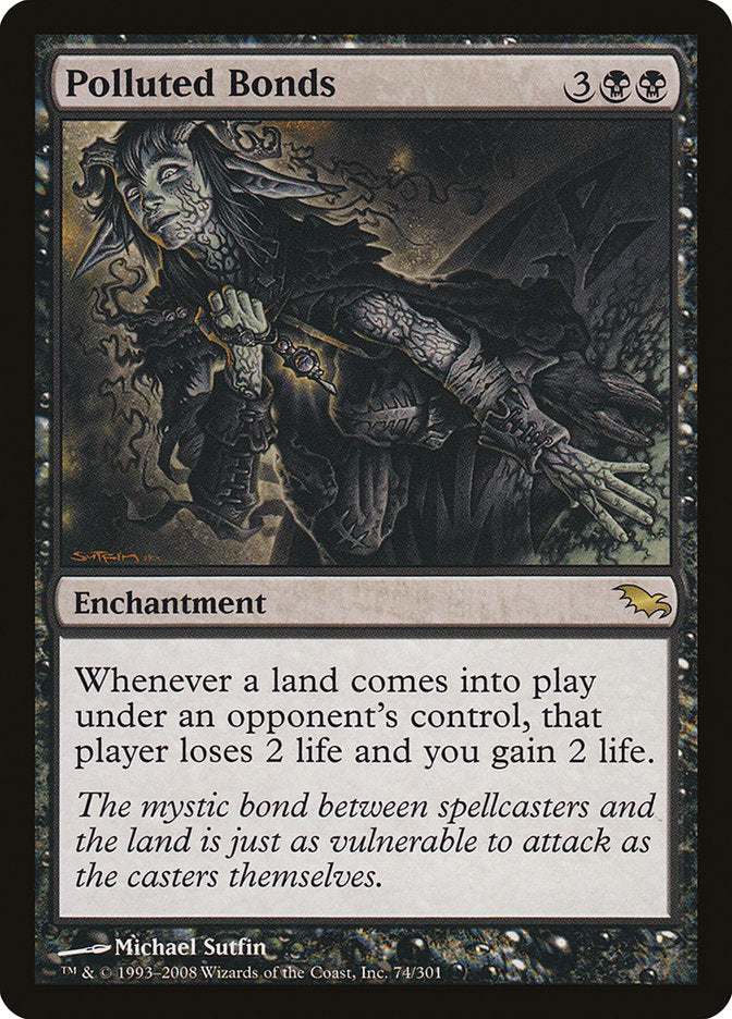 Polluted Bonds [Shadowmoor] Magic: The Gathering