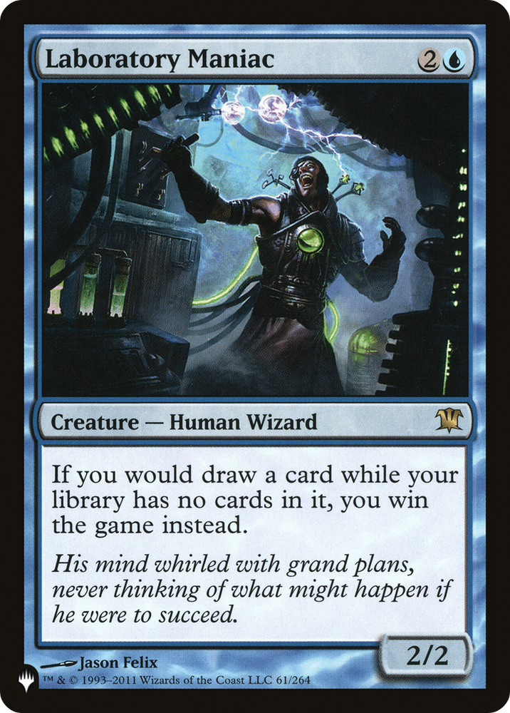 Laboratory Maniac [The List] Magic: The Gathering