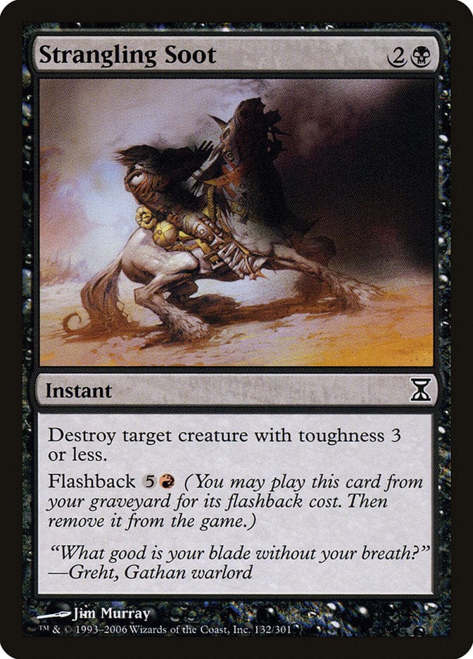 Strangling Soot [Time Spiral] Magic: The Gathering