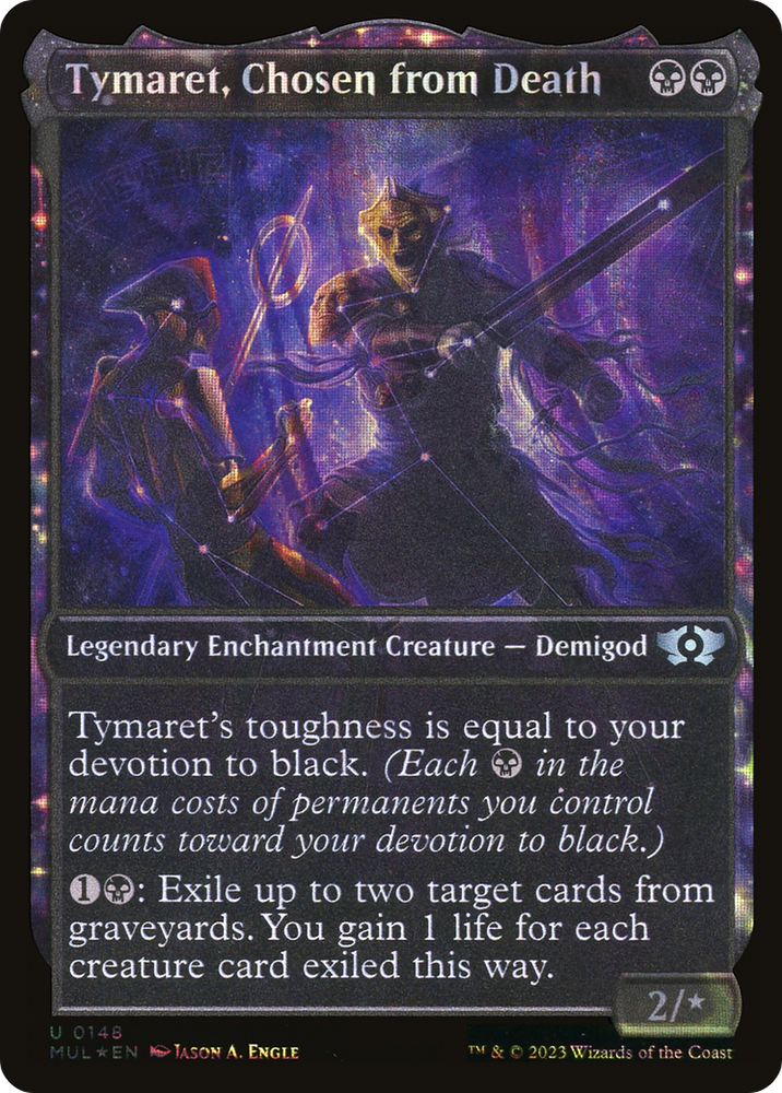 Tymaret, Chosen from Death (Halo Foil) [Multiverse Legends] Magic: The Gathering