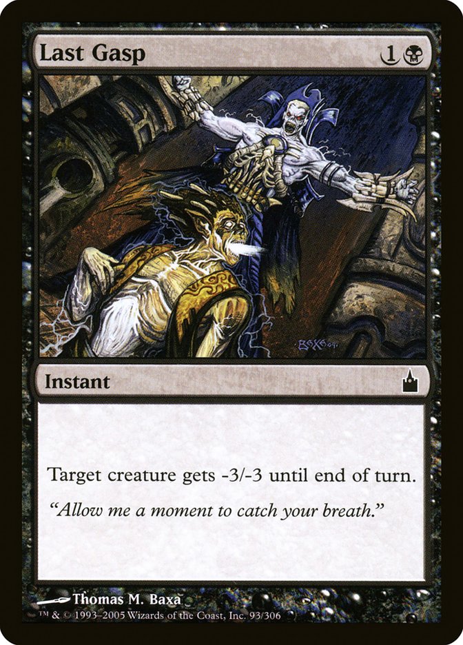 Last Gasp [Ravnica: City of Guilds] Magic: The Gathering