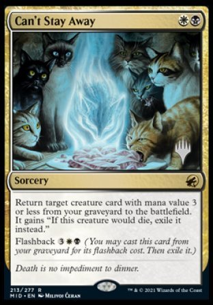 Can't Stay Away (Promo Pack) [Innistrad: Midnight Hunt Promos] Magic: The Gathering