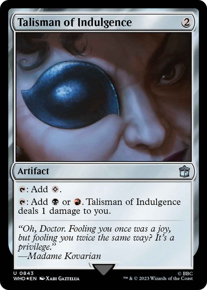 Talisman of Indulgence (Surge Foil) [Doctor Who] Magic: The Gathering