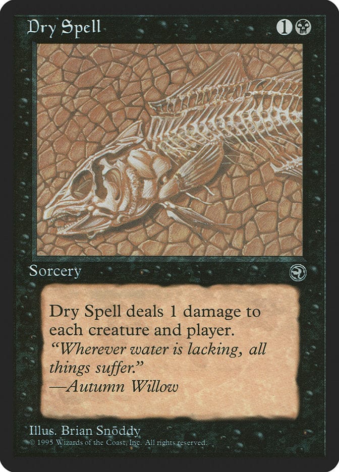 Dry Spell (Autumn Willow Flavor Text) [Homelands] Magic: The Gathering