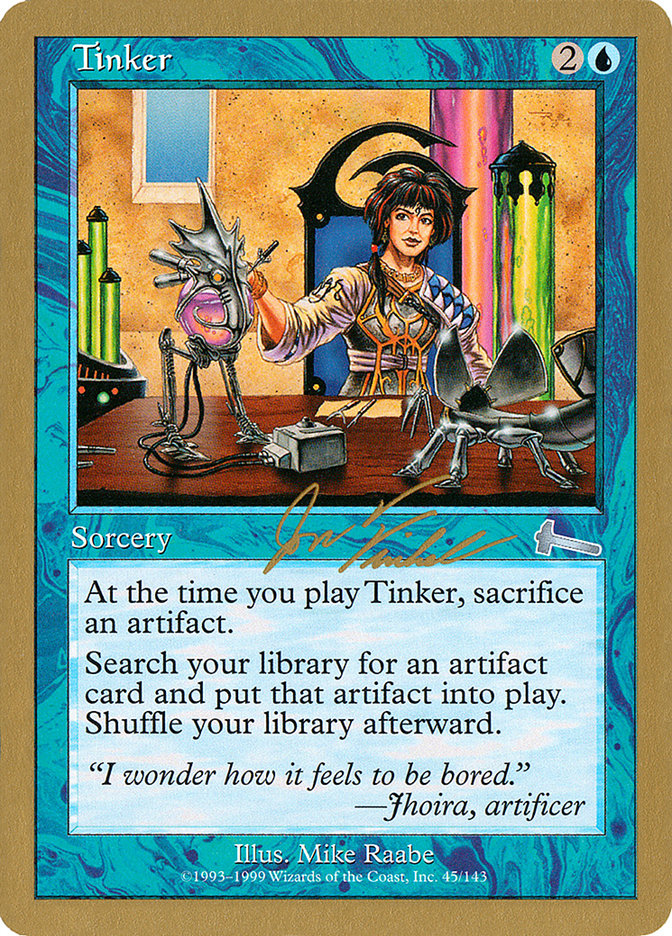 Tinker (Jon Finkel) [World Championship Decks 2000] Magic: The Gathering