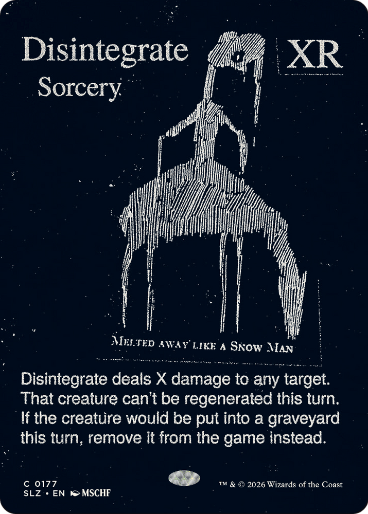 Disintegrate (0177) [Secret Lair x MSCHF: The Zeta Set]